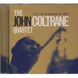 John Coltrane Quartet Live In Stockholm, 1963