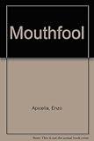 Mouthfool : a gourmet collection of culinary cartoons