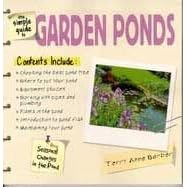 THE SIMPLE GUIDE TO GARDEN PONDS by TFH Publications