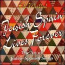 Jewish Spain Lives Foreve