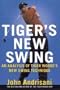 Tiger'S New Swing (H) - Golf Book