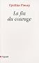 La fin du courage