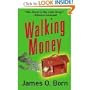 Walking Money