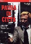 Paura In Citta