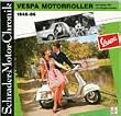 Schrader Motor-Chronik, Vespa Motorroller mit Vespa 400 und Piaggio-Dreirad 1948-86