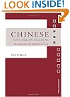 Chinese Civil-Military Relations: The Transformation of the People's Liberation Army (Asian Security Studies)
