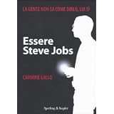 Essere Steve Jobsdi Carmine Gallo