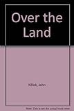 Over the land