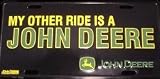 My Other Ride is a John Deere Metal License Plate