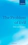 The Problem of Evil: The Gifford Lectures delivered in the University of St Andrews in 2003