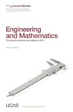 Progression to Engineering and Mathematics: For Entry to University and College in 2010