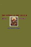 The Return of The Messiah: How soon?