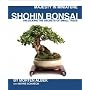 Shohin Bonsai: Unlocking the Secrets of Small Trees