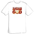 Christian T-shirt My God Is An Awesome God