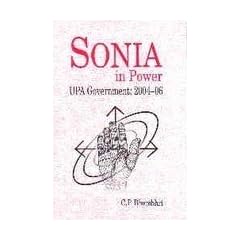 Sonia in Power UPA Government: 2004-06