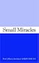 Small Miracles