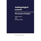 anthropological research the structure of inquiry