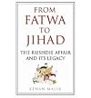From Fatwa to Jihad: The Rushdie Affair and Its Legacy (Hardback)
