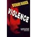 Violence: A Novel