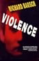 Violence: A Novel