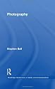 Photography (Routledge Introductions to Media and Communications)