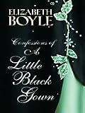 Confessions of a Little Black Gown