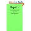 Hipster: Eine transatlantische Diskussion (edition suhrkamp)