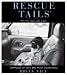 Rescue Tails: Portraits of Dogs and Their Celebrities