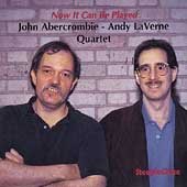Now It Can Be Played by Andy Laverne and John Abercrombie