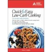 The Quick and Easy Low-Carb Cookbook for People with Diabetes by Nancy Hughes