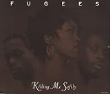 Killing Me Softly [CD 2]