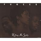 Killing Me Softly CD#2