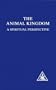 The Animal Kingdom: A Spiritual Perspective