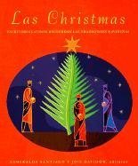 Las Christmas: escritores latinos recuerdan las tradiciones navide as