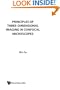 Principles Of Three-Dimensional Imaging In Confocal Microscopes
