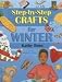 Books : Step-by-step Crafts for Winter