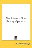 Confessions Of A Beauty Operator
