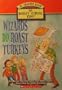 Wizards Do Roast Turkeys (The Bailey School Kids Jr. Chapter Book)