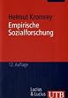Empirische Sozialforschung: Modelle und Methoden der standardisierten Datenerhebung und Datenausweitung: Modelle und Methoden der Datenerhebung und Datenauswertung