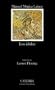 Los Idolos/ The Idols (Letras Hispanicas / Hispanic Writings) (Spanish Edition)