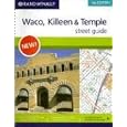 Rand Mcnally 2008 Waco killeen temple, Texas by  Rand McNally