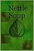 Nettle Soup