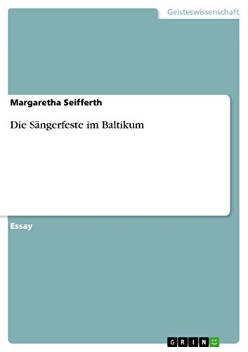 Die Sängerfeste im Baltikum (German Edition)