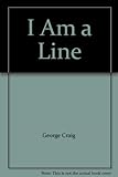 I am a line