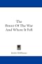 The Brunt Of The War And Where It Fell