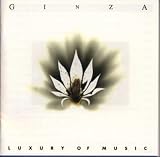 GINZA Luxury Of Music(Pops)