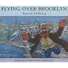 Flying Over Brooklyn