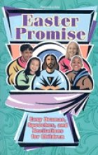 Easter Promise: Easy Dramas, Speeches, and Recitations for Children