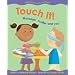 Touch It!: Materials, Matter and You (Primary Physical Science)