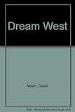 Dream west